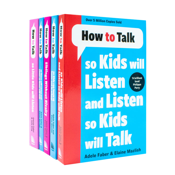 How to Talk So Kids and Teens Will Listen Collection Adele Faber 5 Books Set