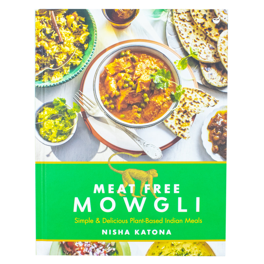 Meat-Free Mowgli by Nisha Katona | Vegetarian Indian Cookbook with Simple, Healthy Plant-Based Recipes & Traditional Flavours for Easy Meals