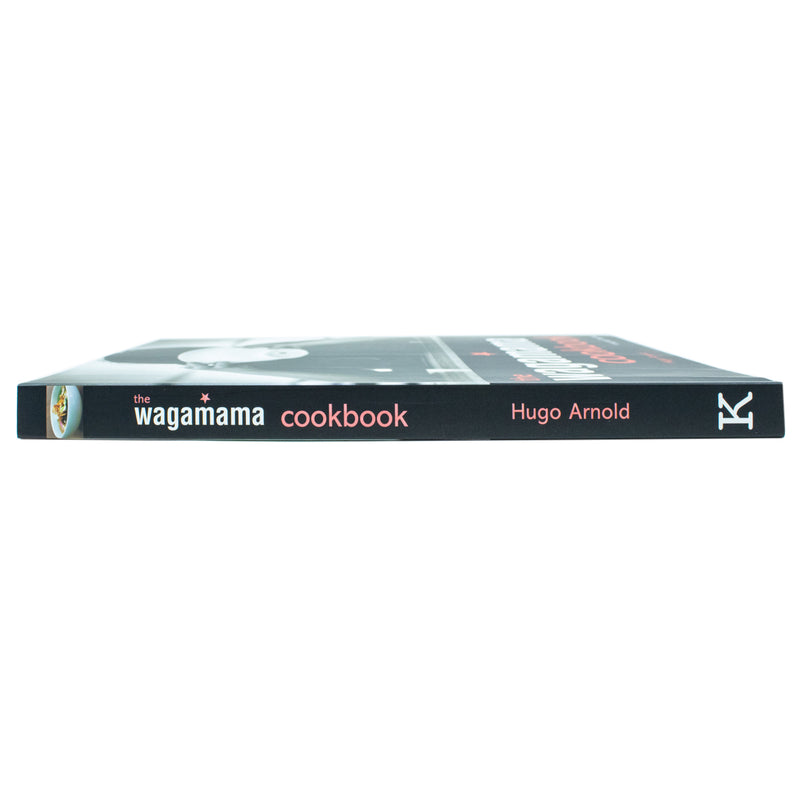 Wagamama Cookbook: Authentic Asian Recipes for Noodles, Meals, Sauces, Spices, Flavors & Ingredients – A Guide to Healthy, Tasty Cooking!
