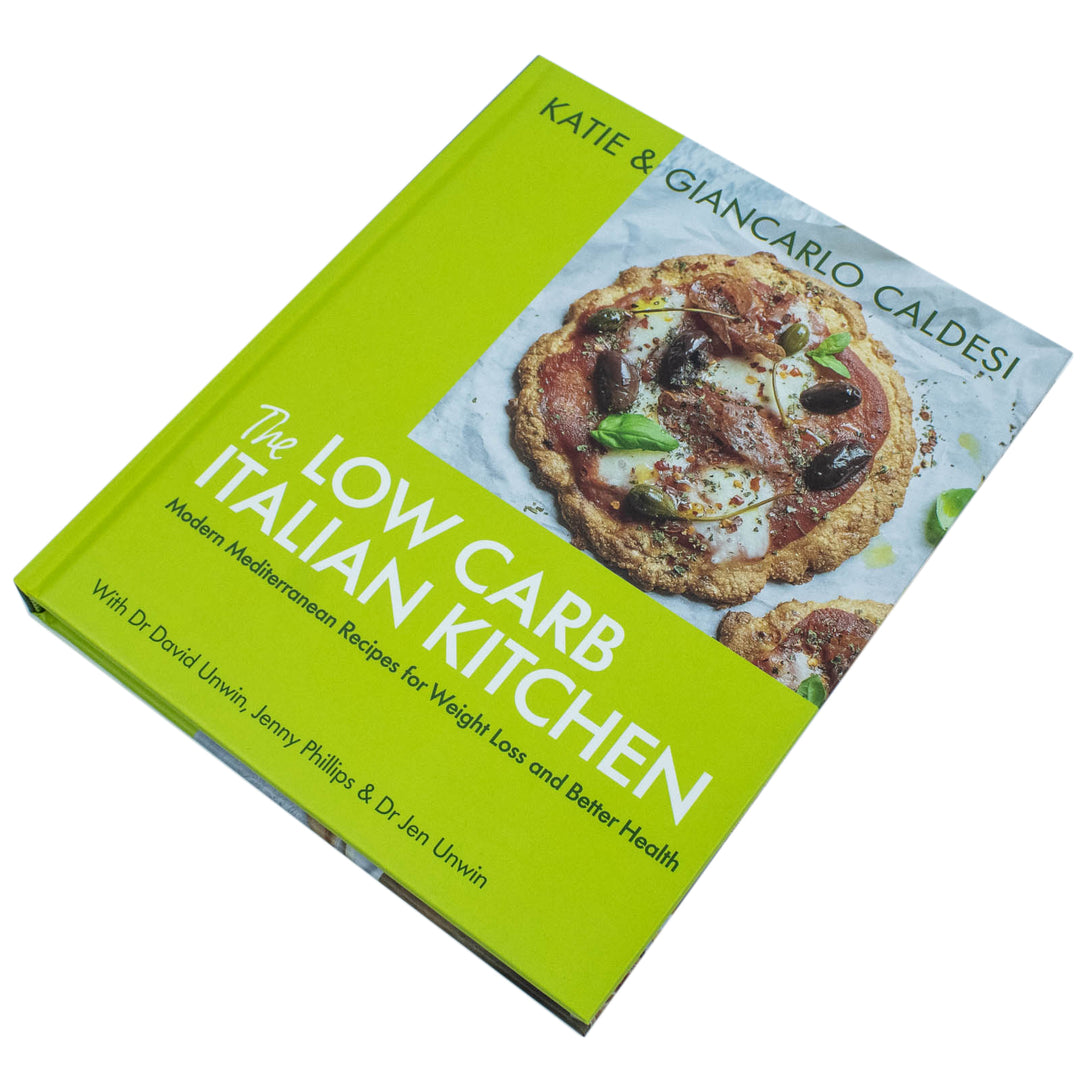 The Low Carb Italian Kitchen Book by Katie & Giancarlo Caldesi | Healthy Mediterranean Recipes, Weight Loss, Low Carb Cooking & Better Nutrition