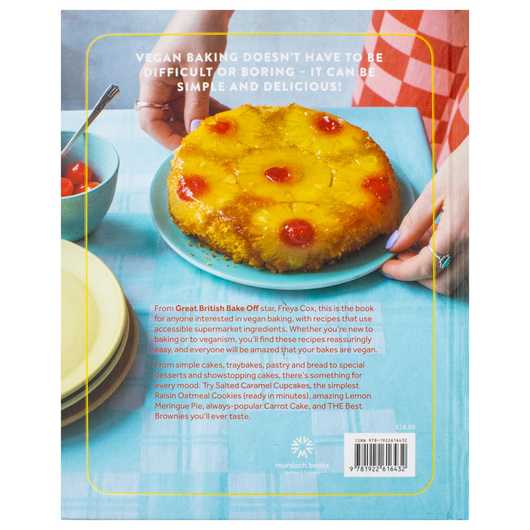 Simply Vegan Baking: Taking the faff out of vegan cakes, cookies, breads and desserts by Freya Cox (Hardcover)
