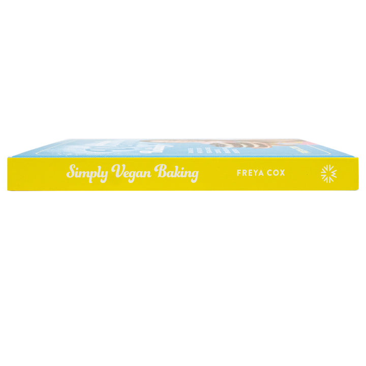 Simply Vegan Baking: Taking the faff out of vegan cakes, cookies, breads and desserts by Freya Cox (Hardcover)