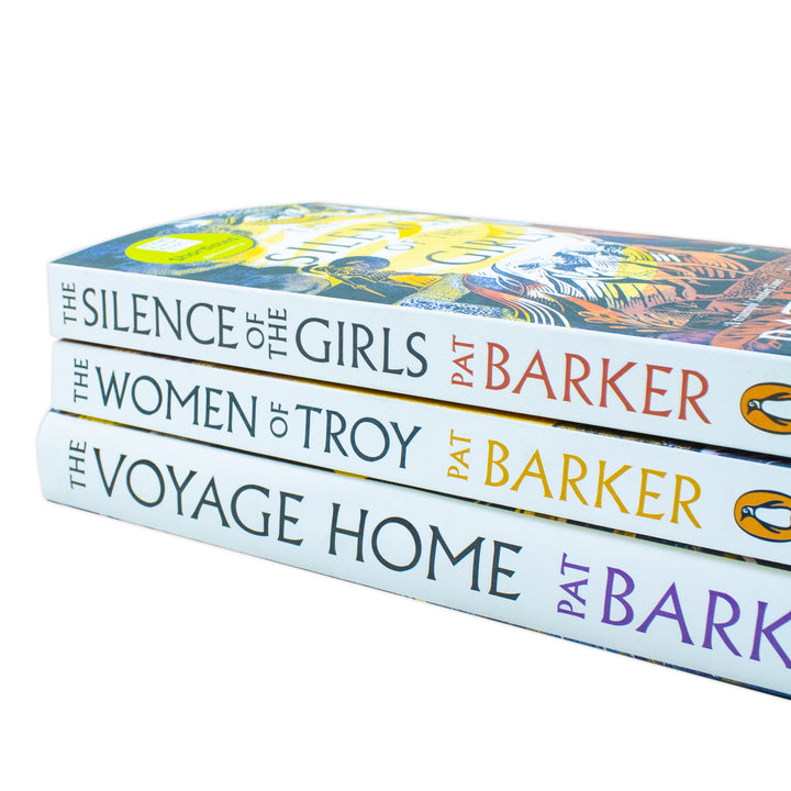 Women of Troy Series By Pat Barker Complete 3 Books Collection Set (The Silence of the Girls, The Women of Troy & The Voyage Home)