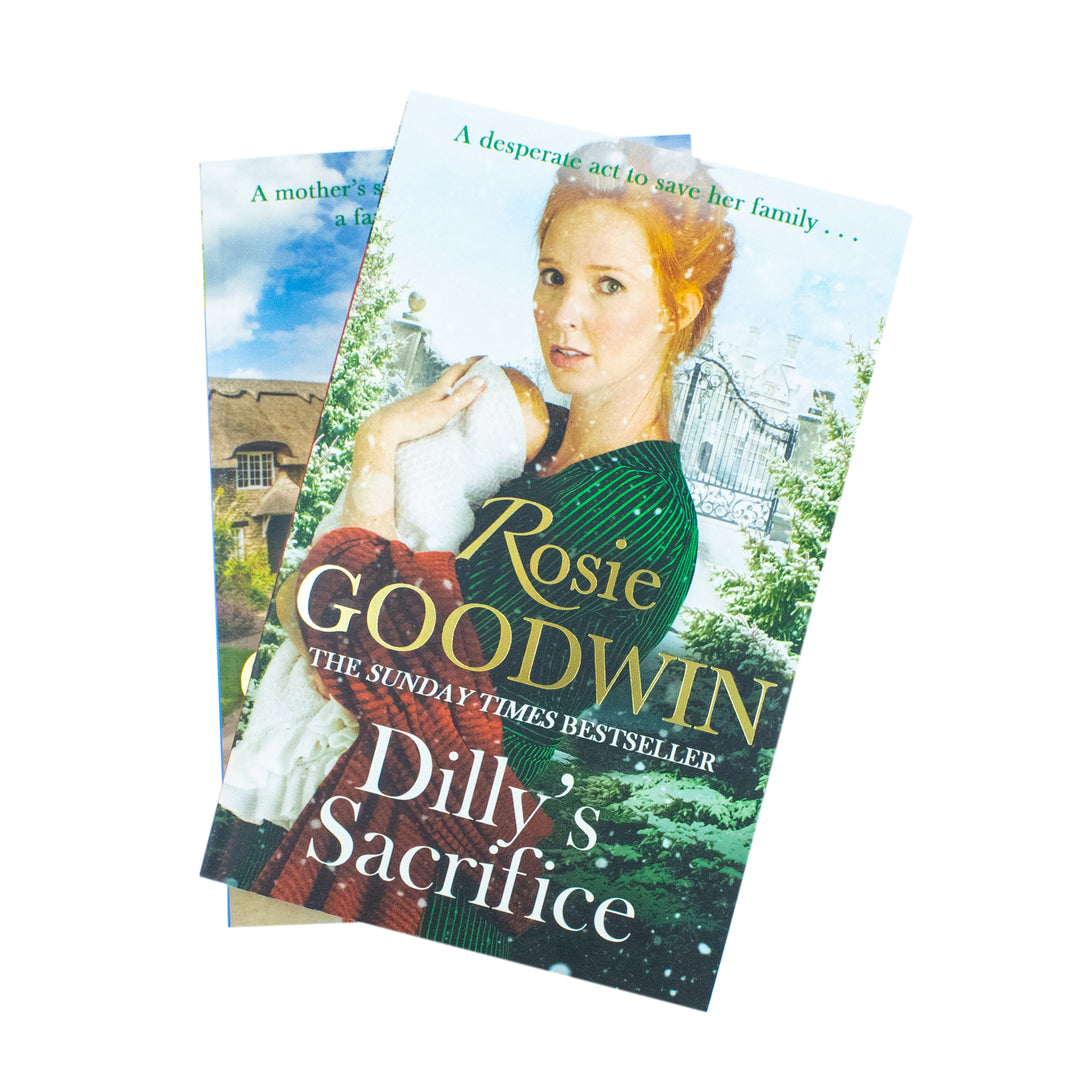Dilly's Lass and Dilly's Sacrifice by Rosie Goodwin, A 2 Book Set of Engaging Historical Fiction for Young Readers Aged 12+