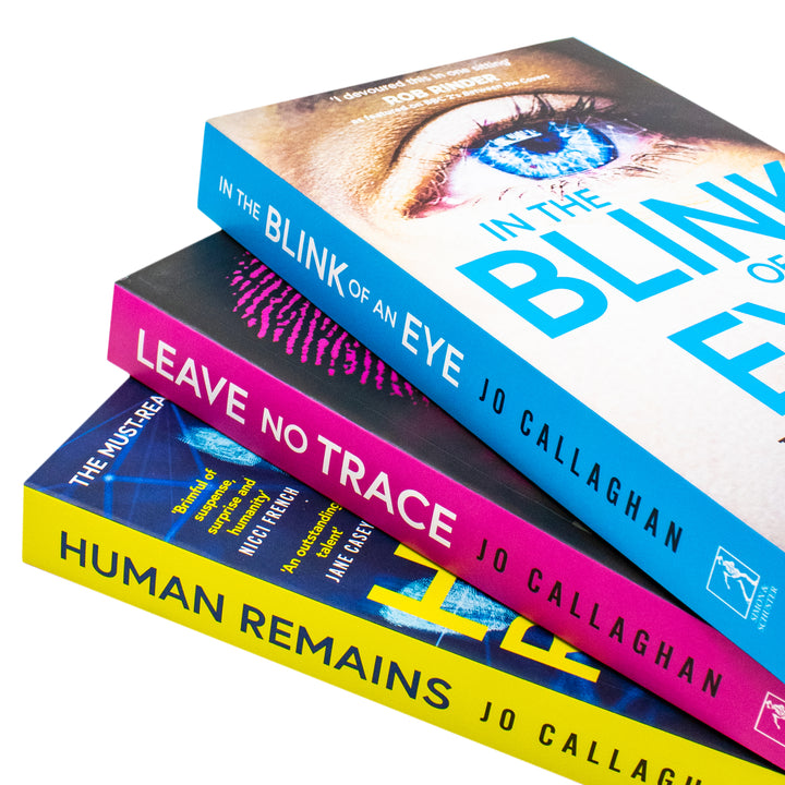 Kat and Lock Series By Jo Callaghan 3 Books Collection Set (In The Blink of An Eye, Leave No Trace and Human Remains)