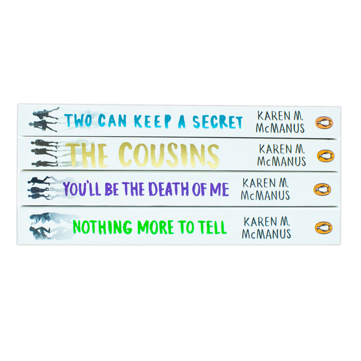Karen M. McManus Collection 4 Books Set (Two Can Keep a Secret, The Cousins, You'll Be the Death of Me and Nothing More to Tell)