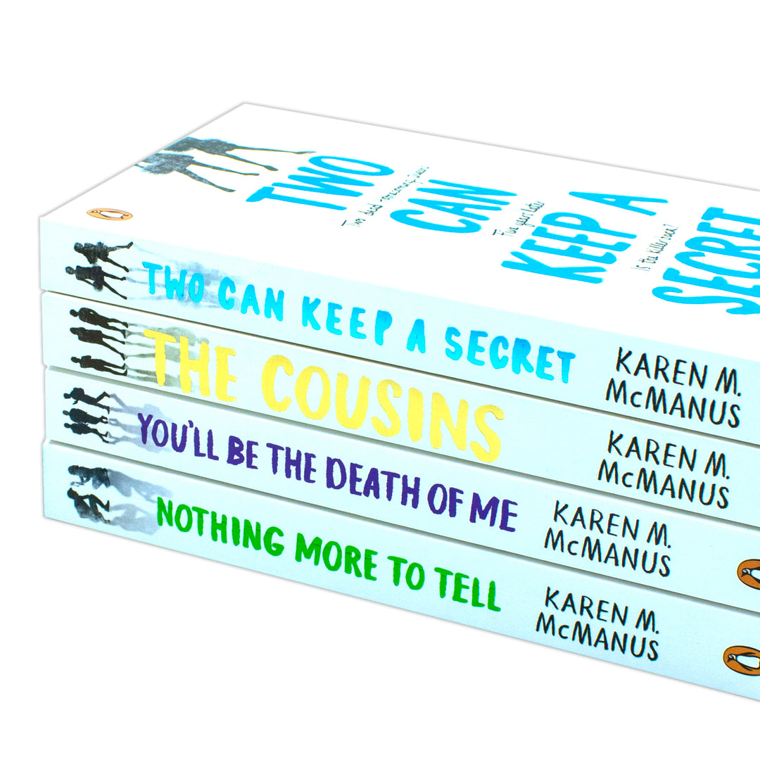 Karen M. McManus Collection 4 Books Set (Two Can Keep a Secret, The Cousins, You'll Be the Death of Me and Nothing More to Tell)