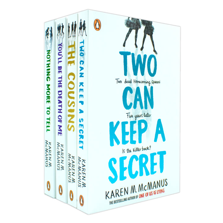 Karen M. McManus Collection 4 Books Set (Two Can Keep a Secret, The Cousins, You'll Be the Death of Me and Nothing More to Tell)
