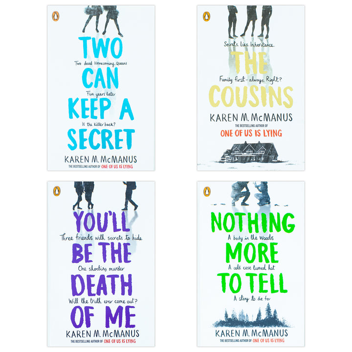 Karen M. McManus Collection 4 Books Set (Two Can Keep a Secret, The Cousins, You'll Be the Death of Me and Nothing More to Tell)
