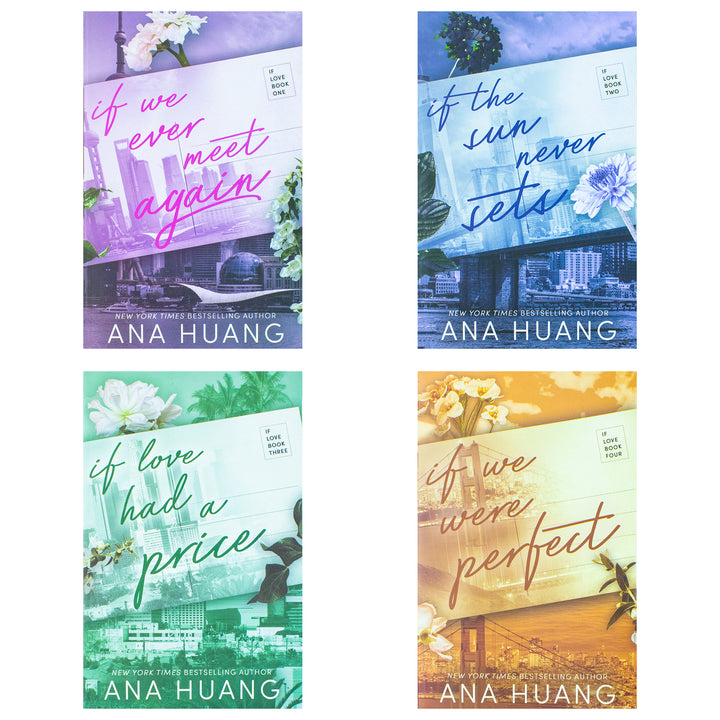 If Love Series by Ana Huang 4 Books Collection Set (If We Ever Meet Again, If the Sun Never Sets, If Love Had A Price, If We Were Perfect)