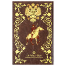 War and Peace by Leo Tolstoy - A classic leather bound edition of the monumental novel exploring war, love, and society’s impact in 19th century Russia