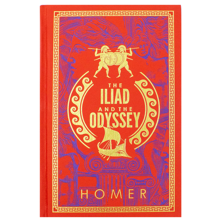 The Iliad and The Odyssey- Homer’s Epic Masterpieces (Leatherbound)