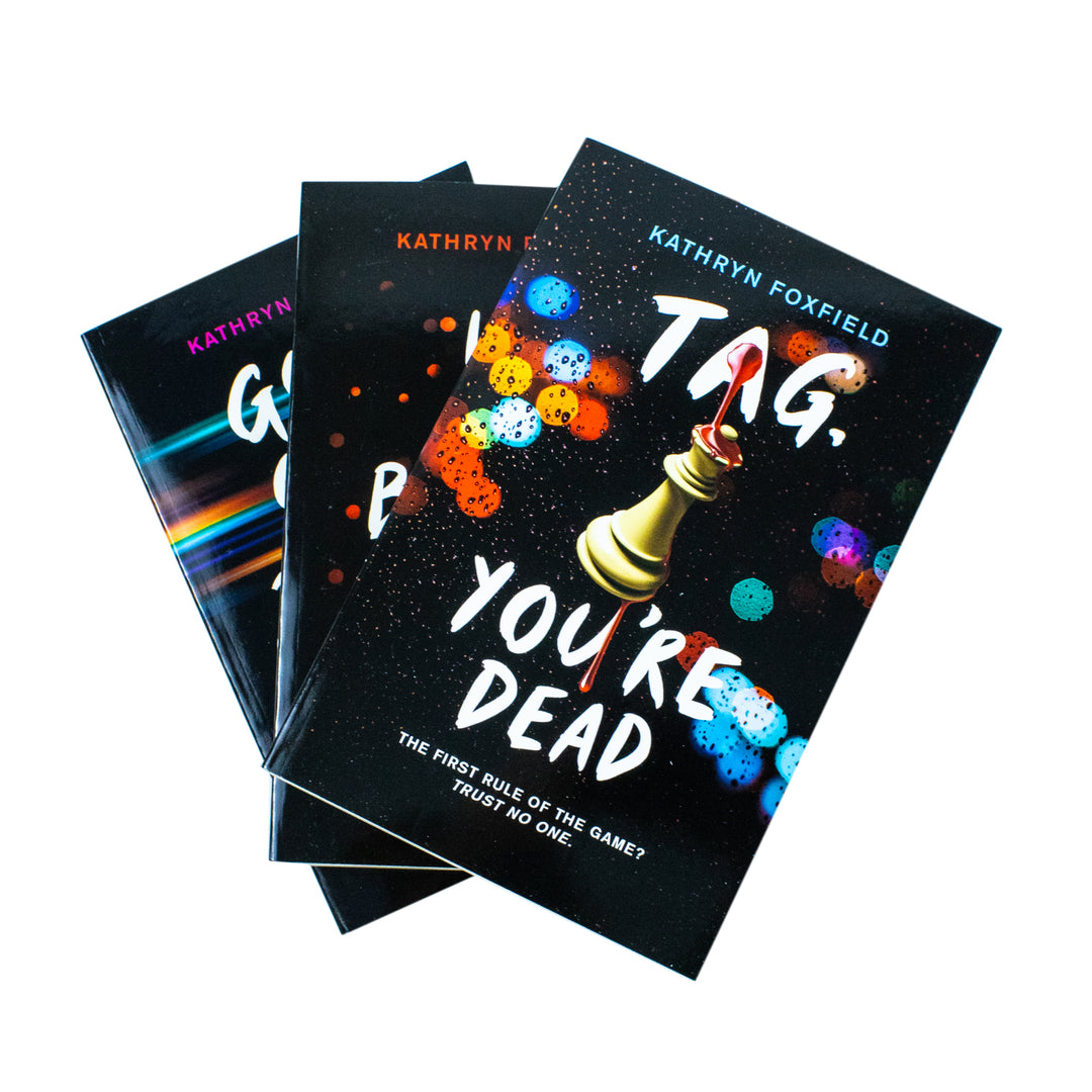 Kathryn Foxfield Collection 3 Books Box Set (It's Behind You, Good Girls Die First & Tag, You're Dead)
