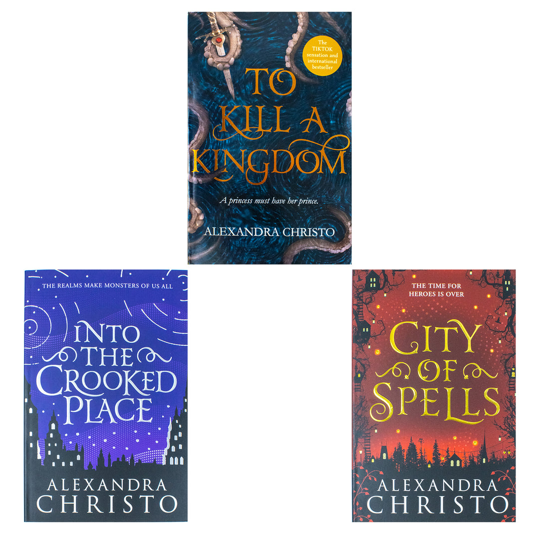 Alexandra Christo Collection 3 Books Set (To Kill a Kingdom, City of Spells, Into The Crooked Place)