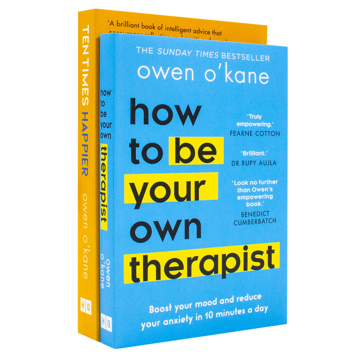 Owen O'Kane 2 Books Collection Set (How to Be Your Own Therapist and Ten Times Happier) | Paperback