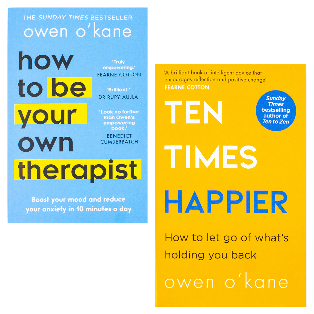 Owen O'Kane 2 Books Collection Set (How to Be Your Own Therapist and Ten Times Happier) | Paperback