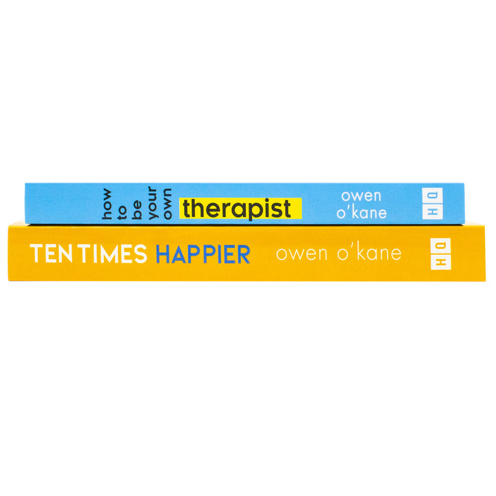 Owen O'Kane 2 Books Collection Set (How to Be Your Own Therapist and Ten Times Happier) | Paperback