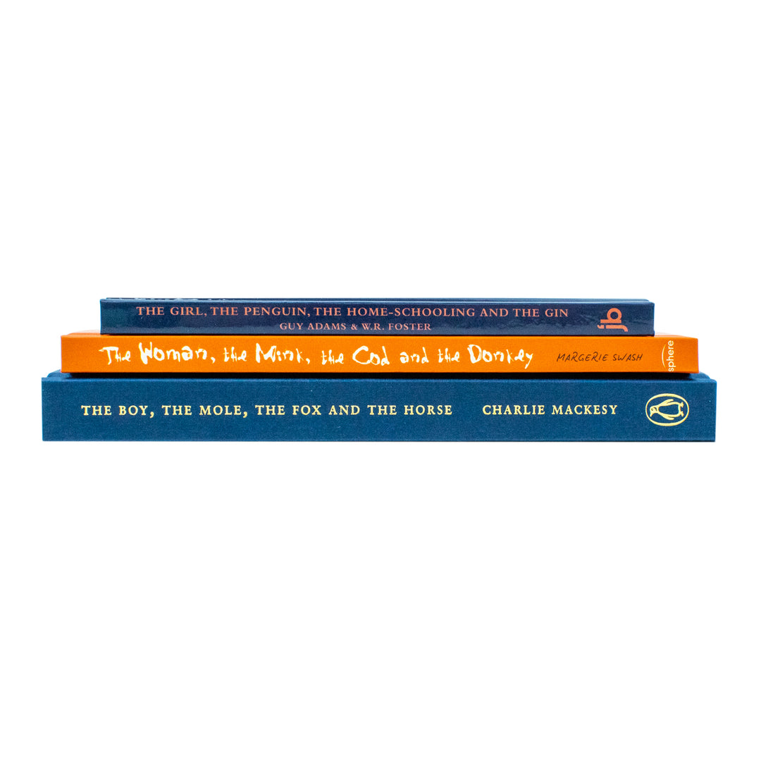 The Girl the Penguin the Home-Schooling and the Gin, The Woman the Mink the Cod and the Donkey & The Boy The Mole The Fox and The Horse 3 Books Collection Set