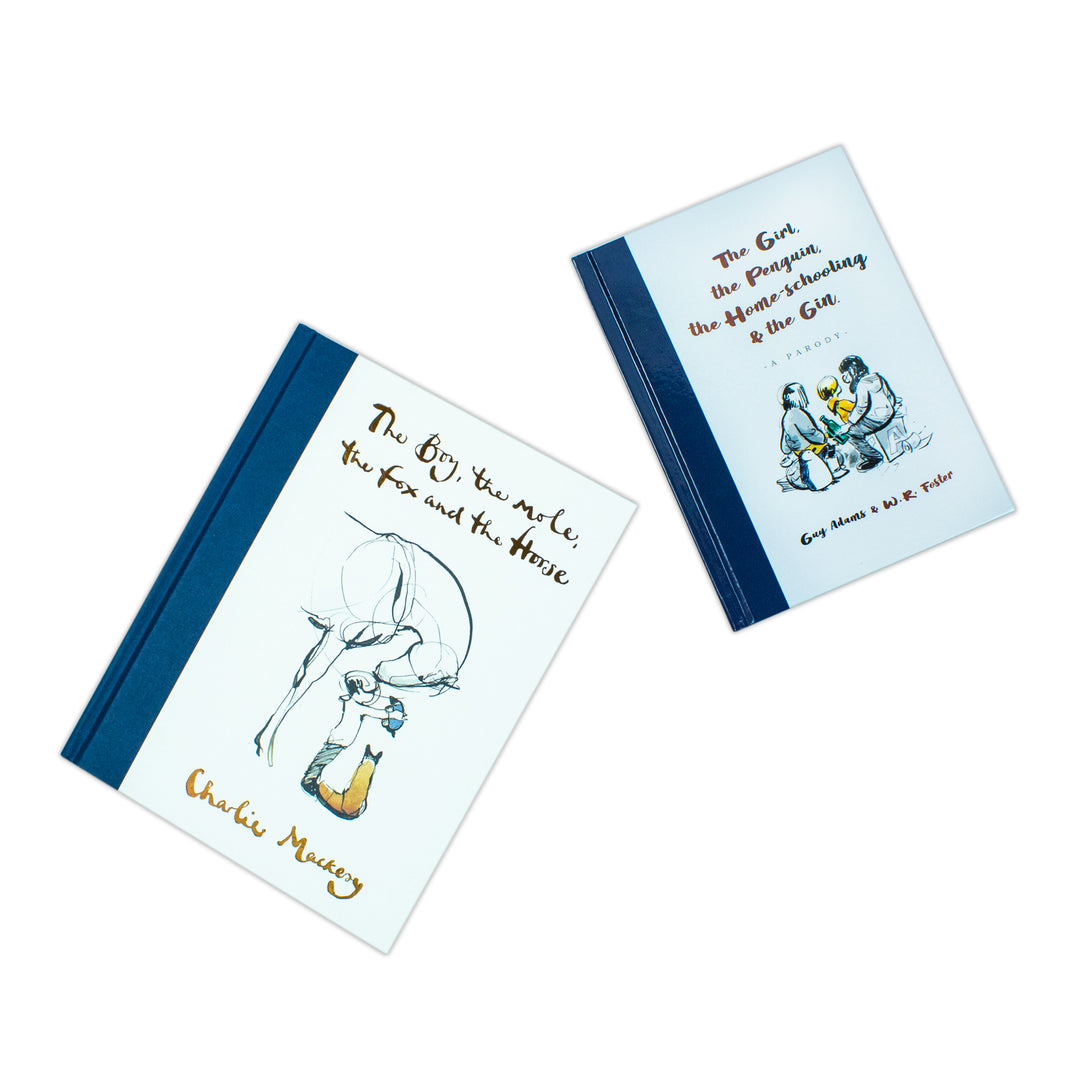 The Boy The Mole The Fox and The Horse By Charlie Mackesy & The Girl the Penguin the Home-Schooling and the Gin By Guy Adams 2 Books Collection Set