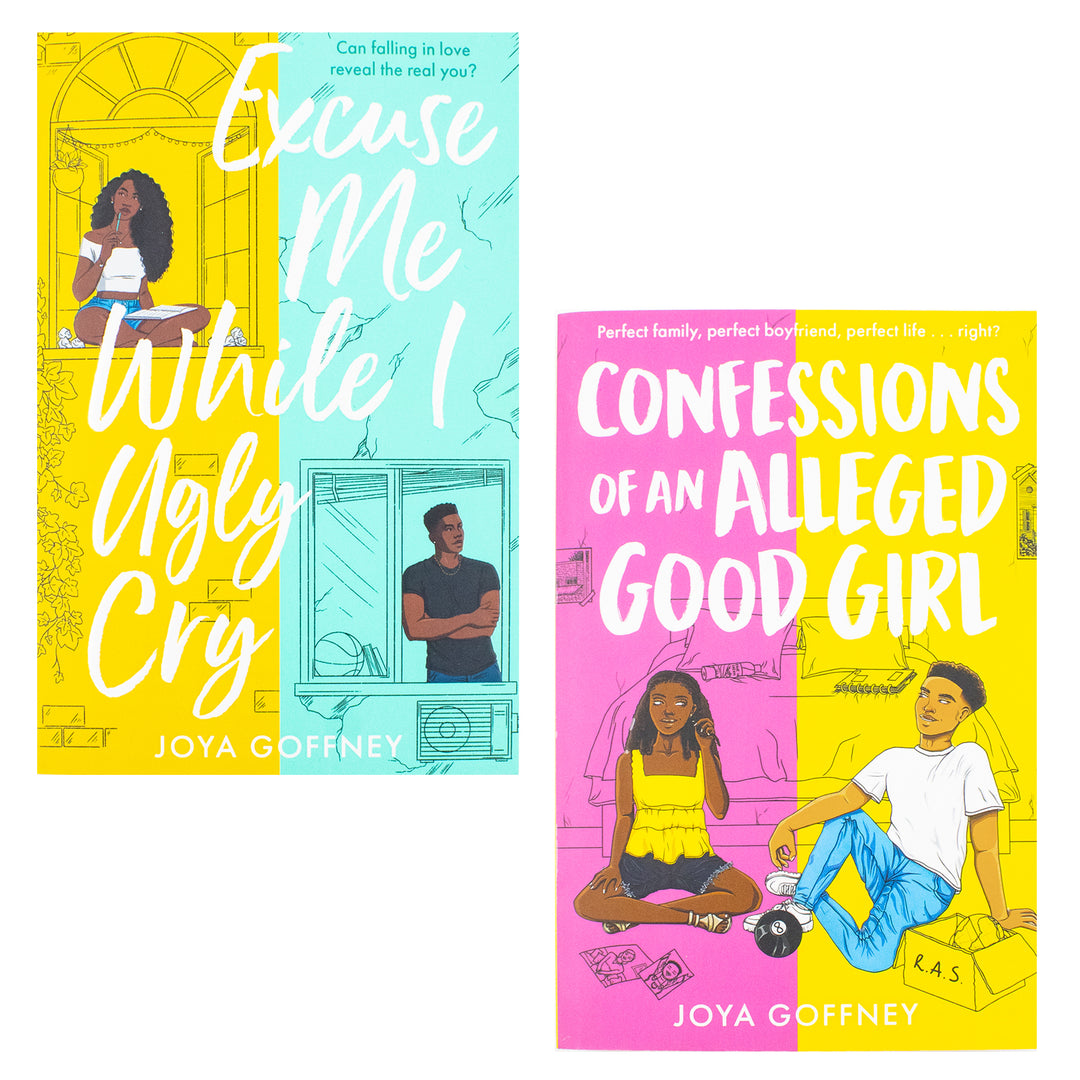 Joya Goffney Collection 2 Books Set (Excuse Me While I Ugly Cry, Confessions of an Alleged Good Girl)