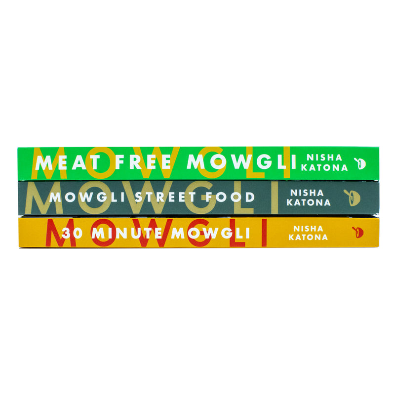 Nisha Katona Collection 3 Books Set (30 Minute Mowgli, Mowgli Street Food, Meat Free Mowgli)