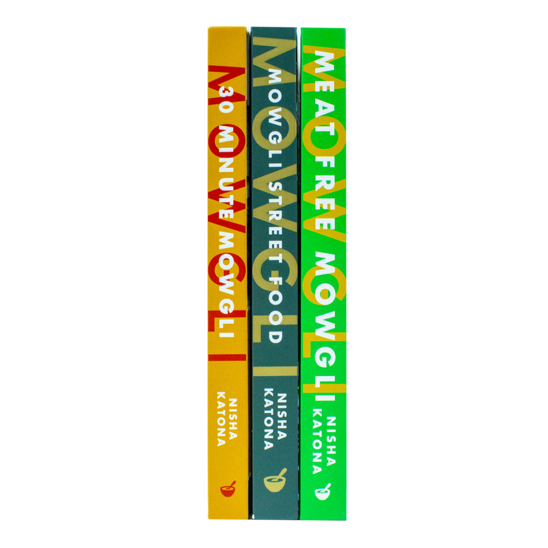 Nisha Katona Collection 3 Books Set (30 Minute Mowgli, Mowgli Street Food, Meat Free Mowgli)