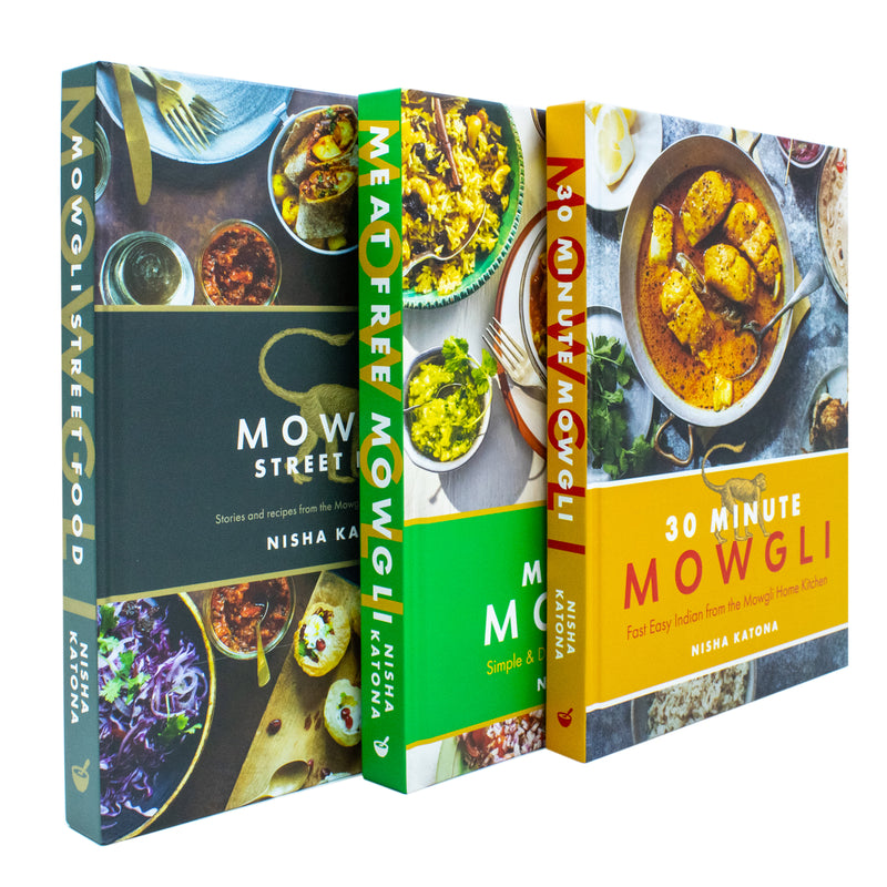 Nisha Katona Collection 3 Books Set (30 Minute Mowgli, Mowgli Street Food, Meat Free Mowgli)