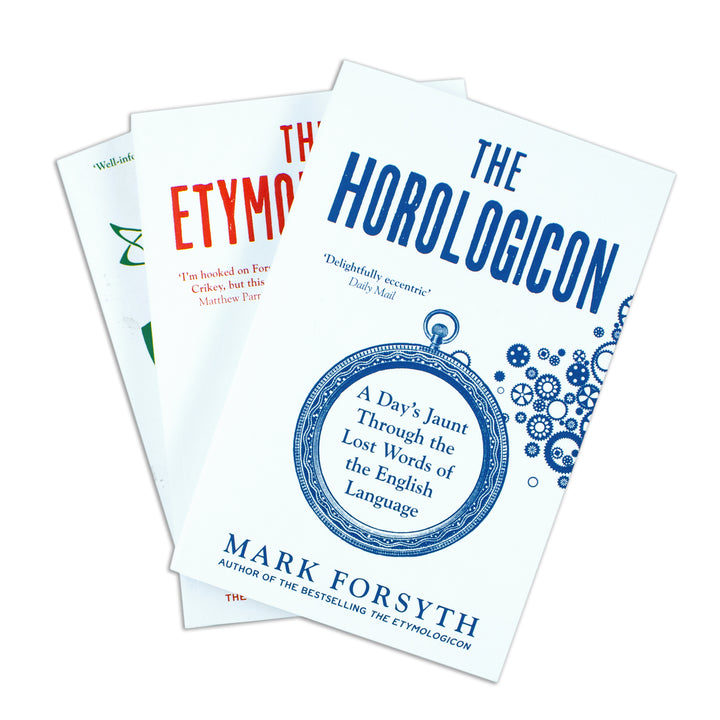Mark Forsyth 3-Book Collection Set | The Etymologicon, The Elements of Eloquence & Horologicon | Language, Linguistics, Humor & Writing Reference