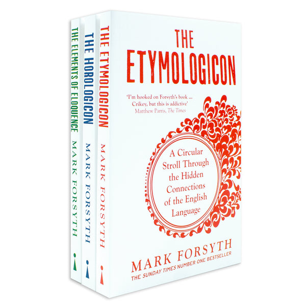 Mark Forsyth 3 Books Collection Set (The Etymologicon, The Elements of Eloquence & Horologicon)