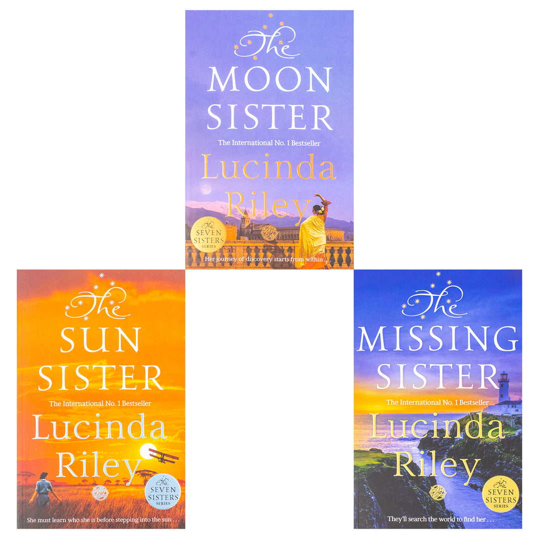 The Seven Sisters Series By Lucinda Riley 3 Books Collection Set (The Moon Sister, The Sun Sister, The Missing Sister)