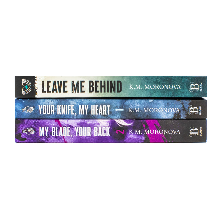 K.M. Moronova Collection 3 Books Set (Your Knife My Heart, My Blade Your Back and Leave Me Behind) | Paperback