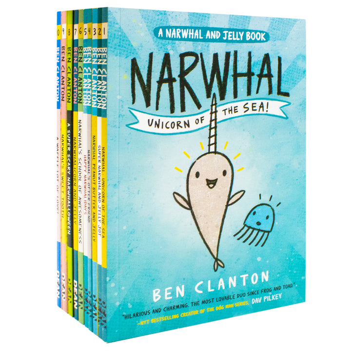 Narwhal and Jelly Series 1-10 Books Collection Set by Ben Clanton (A Waffle Lot of Love, Narwhal's Sweet Tooth, A Super Scary Narwhalloween, Narwhalicorn And Jelly and More)