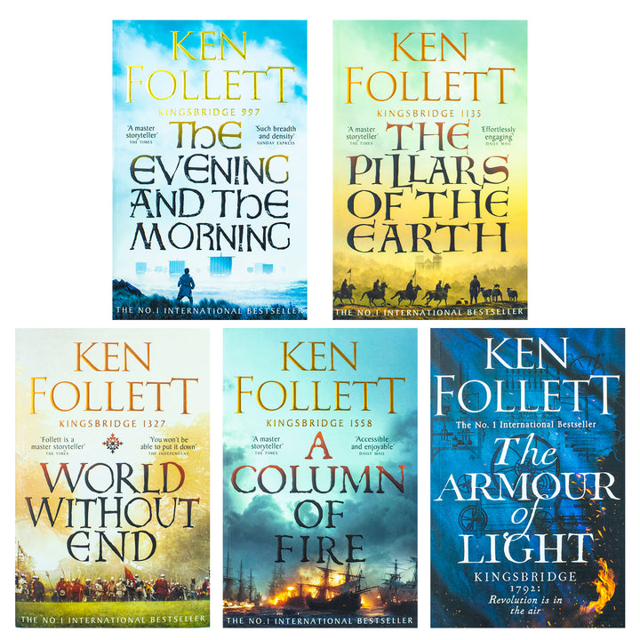 Kingsbridge Novels Collection 5 Books Set By Ken Follett (The Pillars Of The Earth, World Without End, A Column Of Fire, The Evening And The Morning & The Armour Of Light)