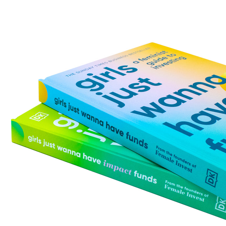 Girls Just Wanna Have Impact Funds and Girls Just Wanna Have Funds By Camilla Falkenberg, Emma Due Bitz, Anna-Sophie Hartvigsen 2 Books Collection Set