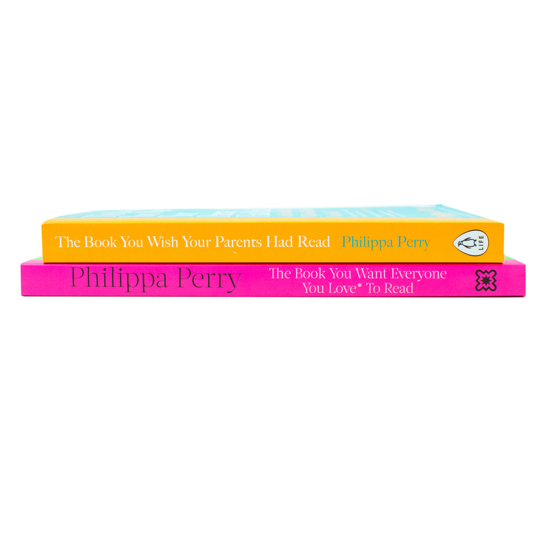 Philippa Perry 2-Book Collection Set– The Book You Want Everyone You Love to Read & The Book You Wish Your Parents Had Read| Self-Help & Relationships