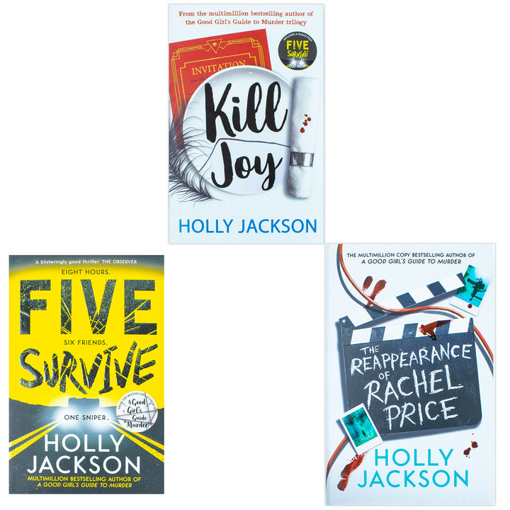 Holly Jackson Collection 3 Books Set (Kill Joy, The Reappearance of Rachel Price and Five Survive)