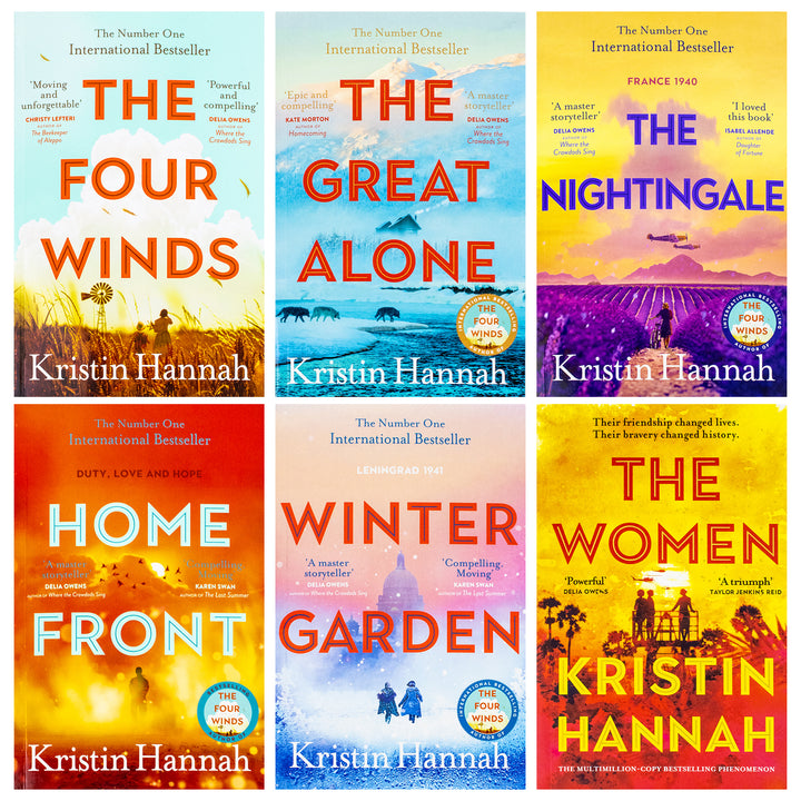 Kristin Hannah Collection 6 Books Set (The Nightingale, The Four Winds, The Great Alone, Winter Garden, Home Front and The Women)