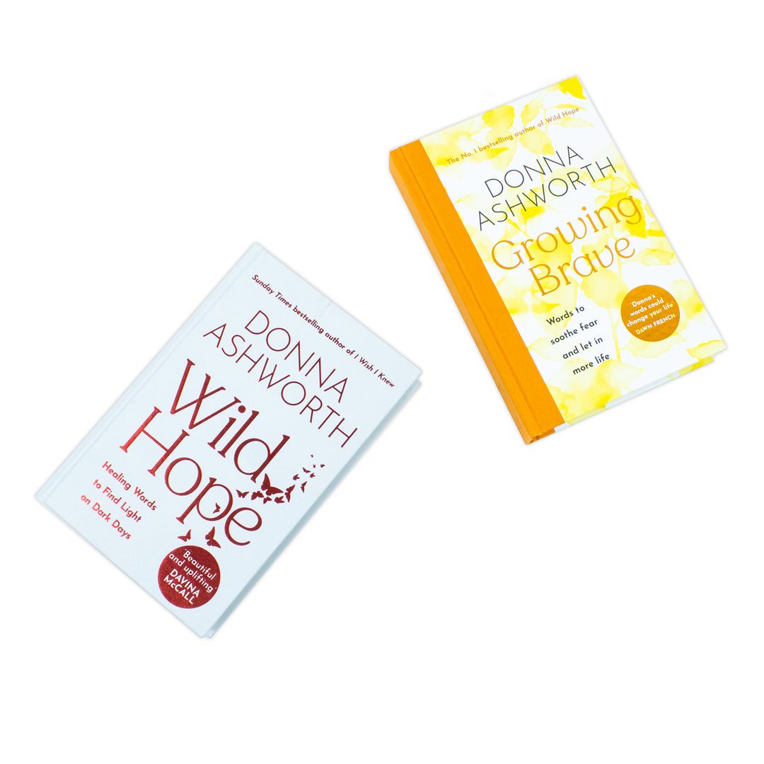Donna Ashworth Collection – 2 Book Set (Wild Hope & Growing Brave) | Inspirational, Motivational, Self-Help, Quotes, Positivity, Growth & Bravery