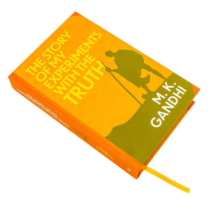 The Story Of My Experiments With The Truth Book By m.k. Gandhi