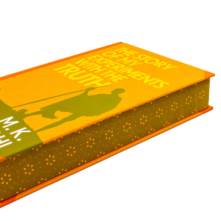 The Story Of My Experiments With The Truth Book By m.k. Gandhi