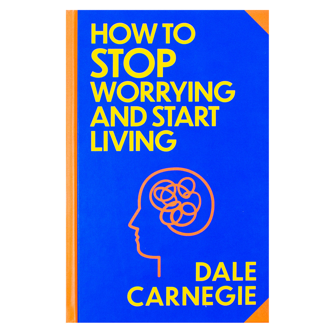 How To Stop Worrying And Start Living Book by Dale Carnegie | Sprayed Edge Deluxe Hardcover Edition – Master the Art of Happiness, Confidence & Inner Peace
