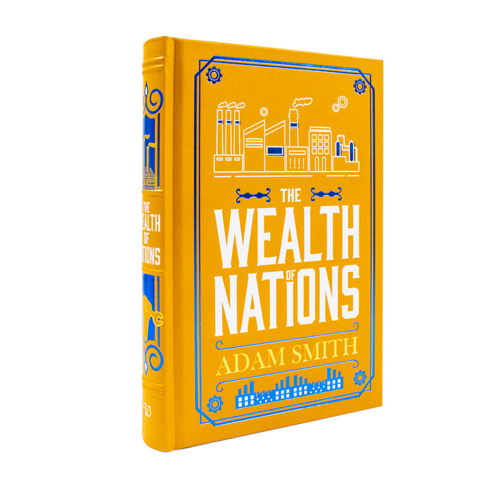 The Wealth of Nations By Adam Smith | Leather Bound Edition (Non Fiction)