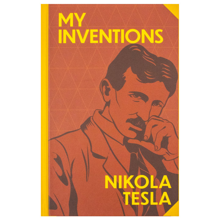 My Inventions Book By Nikola Tesla | Classics Sprayed Edge Deluxe Hardcover Edition