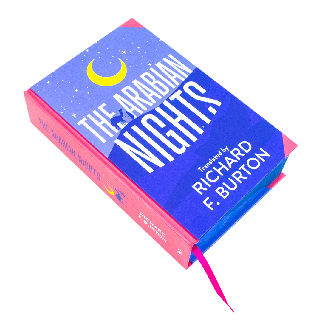 The Arabian Nights Translated by Richard F. Burton – A Mesmerising Collection of Wonder, Adventure & Timeless Folklore | Classics Sprayed Edge Deluxe Hardcover Edition