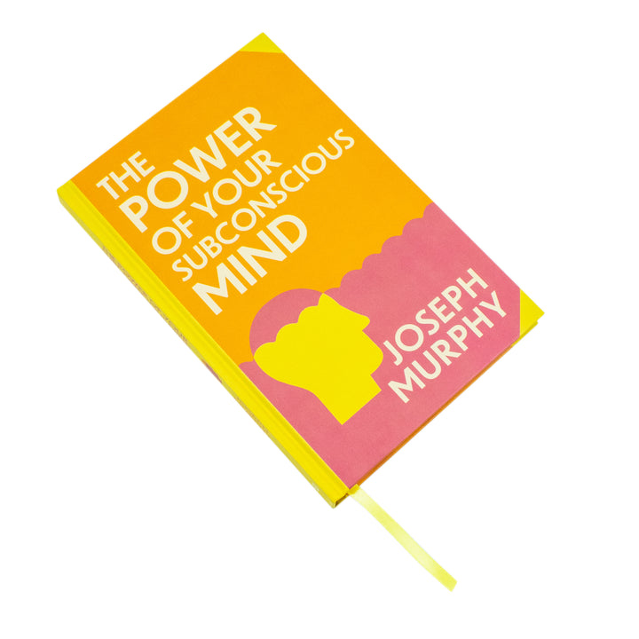 The Power Of Your Subconscious Mind Book By Joseph Murphy | Classics Sprayed Edge Deluxe Hardcover Edition