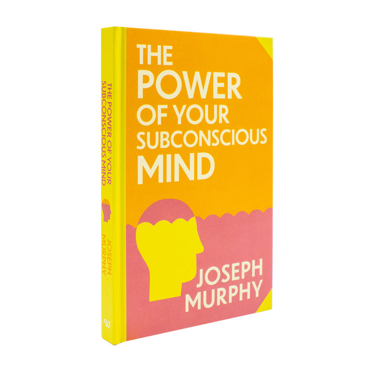 The Power Of Your Subconscious Mind Book By Joseph Murphy | Classics Sprayed Edge Deluxe Hardcover Edition
