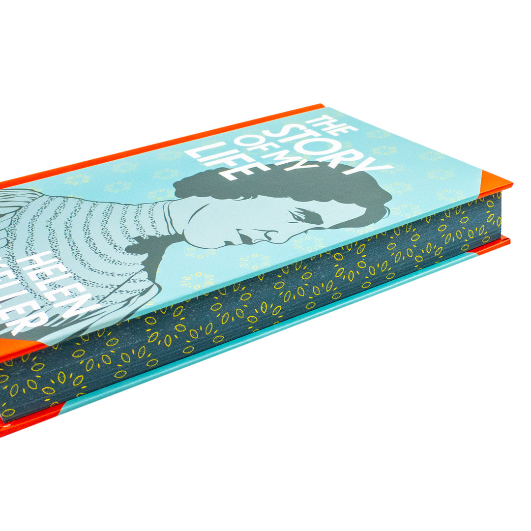 The Story Of My Life Book By Helen Keller | Classics Sprayed Edge Deluxe Hardcover Edition