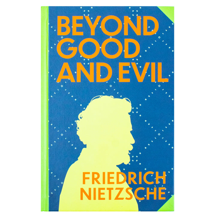 Beyond Good and Evil by Friedrich Nietzsche | Sprayed Edge Deluxe Hardcover Edition Book– A Bold Exploration of Morality, Power, and the Human Spirit