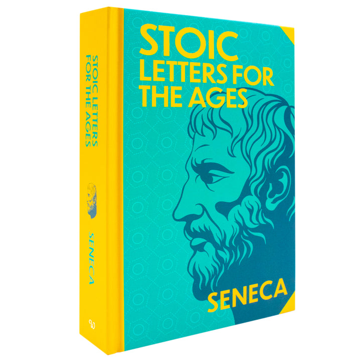 The Stoic Letters For The Ages Book By Seneca | Classics Sprayed Edge Deluxe Hardcover Edition