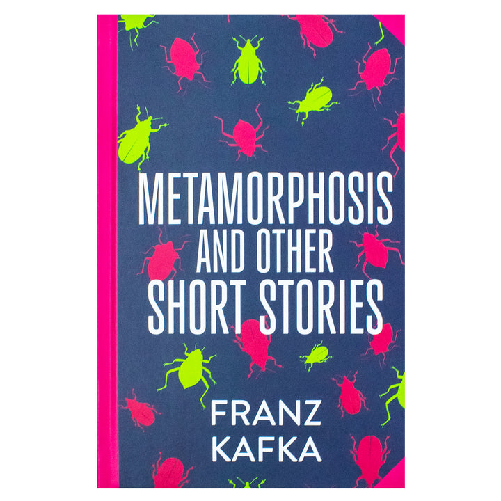 Metamorphosis and Other Short Stories Book by Franz Kafka – A Haunting Exploration of Identity, Isolation, and the Absurd | Classics Sprayed Edge Deluxe Hardcover Edition